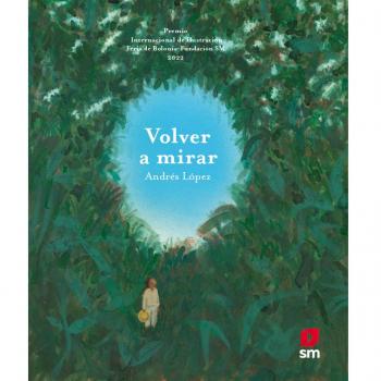 Volver a mirar (Tapa dura).