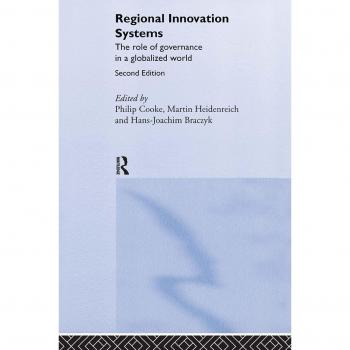 Regional Innovation Systems: The Role of Governances in a Globalized World