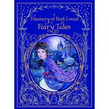 Treasury of Best-loved Fairy Tales, A