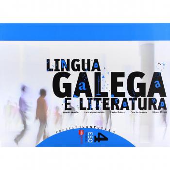 Lingua galega e literatura. 4 ESO. Conecta 2.0.