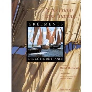 Michel Thersiquel Gréements Des Côtes De France