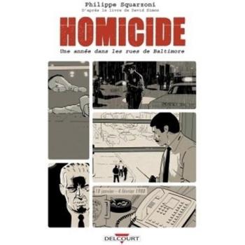 Homicide, une année dans les rues de Baltimore T01