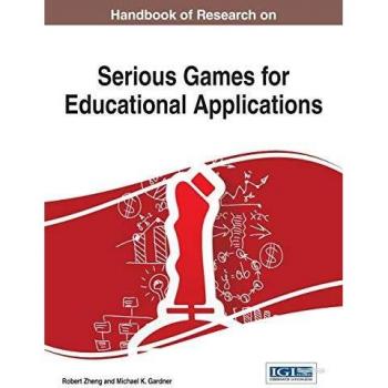 Handbook of Research on Serious Games for Educational Applications