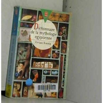 Dictionnaire de mythologie égyptienne (Hachette Jeunesse)