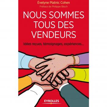 Nous sommes tous des vendeurs !