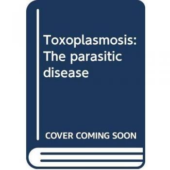 Toxoplasmosis
