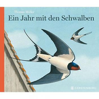 Ein Jahr mit den Schwalben, Libro per bambini di Thomas Mueller