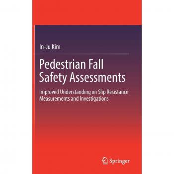 Pedestrian Fall Safety Assessments: Improved Understanding on Slip Resistance Measurements and Investigations