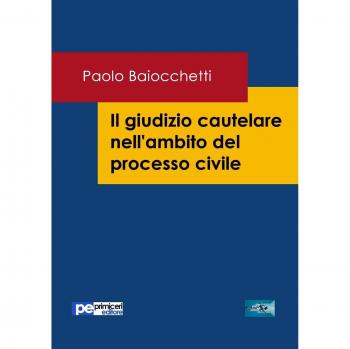 Il giudizio cautelare nell'ambito del processo civile