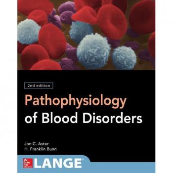 McGraw-Hill Publishing Company Pathophysiology of Blood Disorders