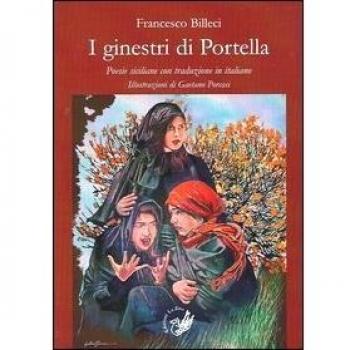 Il ginestri di Portella. Poesie siciliane con traduzione in italiano