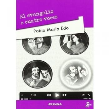 EVANGELIO A CUATRO VOCES