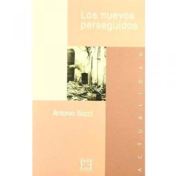 Los nuevos perseguidos