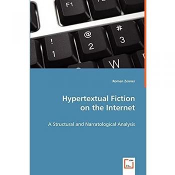 Hypertextual Fiction on the Internet