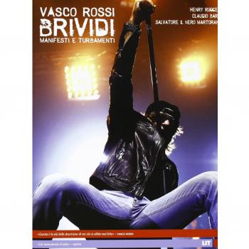 Vasco Rossi. Brividi. Manifesti e turbamenti. Ediz. illustrata