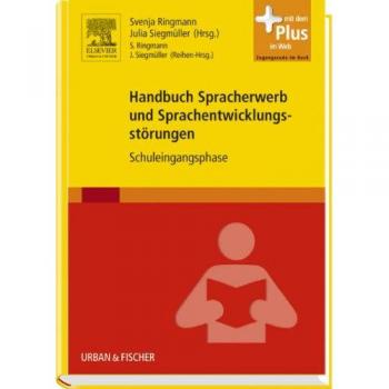 Handbuch Spracherwerb und Sprachentwicklungsstörungen: Schuleingangsphase