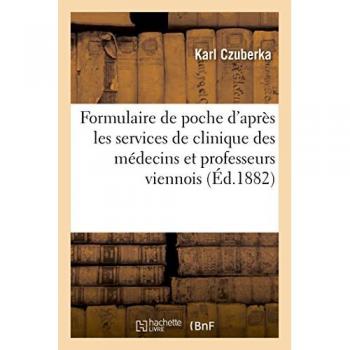 Nouveau formulaire de poche d'après les formules les plus généralement employées