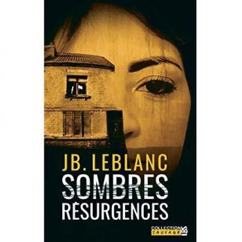 Sombres résurgences