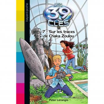Les 39 clés, Tome 7 : Sur les traces de Chaka Zoulou