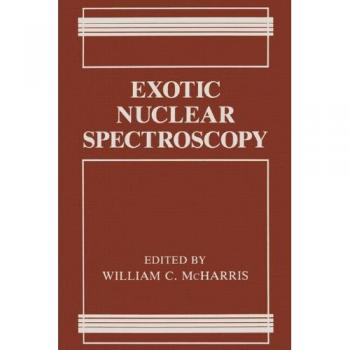 Exotic Nuclear Spectroscopy