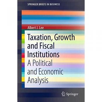 Taxation Growth and Fiscal Institutions