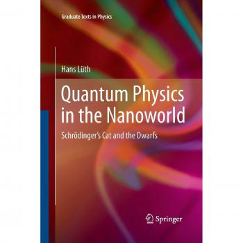 Quantum Physics in the Nanoworld: Schrödinger's Cat and the Dwarfs