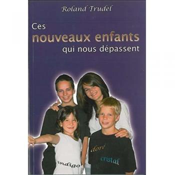 Ces nouveaux enfants qui nous dépassent