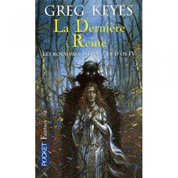 Les Royaumes D'épines Et D'os Tome 4