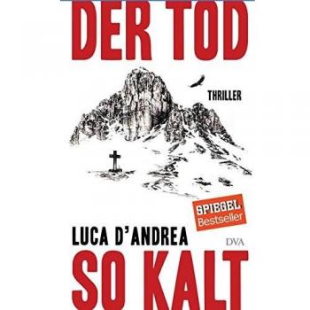 Luca D'Andrea: Der Tod so kalt