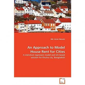 An Approach to Model House Rent for Cities