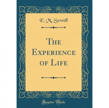 The Experience of Life