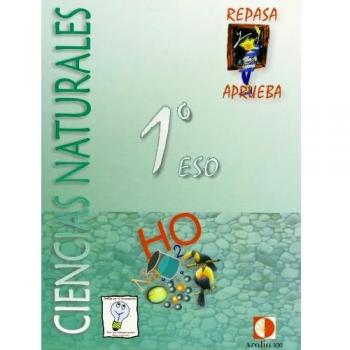 Repasa y aprueba, ciencias naturales, 1 ESO. Cuaderno