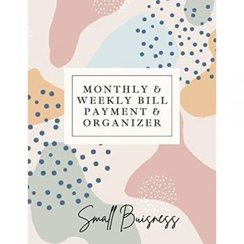 Daisy, Adil: Small Business Monthly & Weekly Bill Payment & Organizer