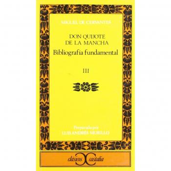 DON QUIJOTE DE LA MANCHA BIBLIOGRAFIA