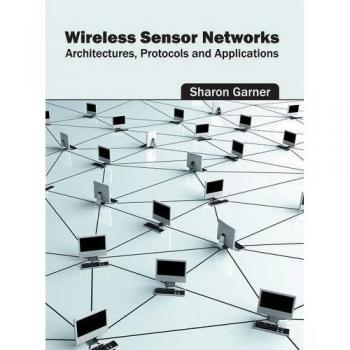 Wireless Sensor Networks