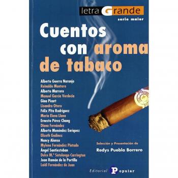 CUENTOS CON AROMA DE TABACO