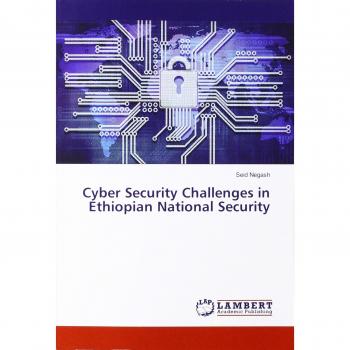Cyber Security Challenges in Ethiopian National Security