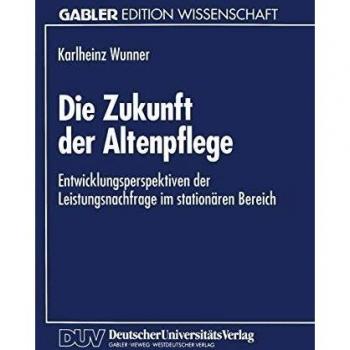 Die Zukunft der Altenpflege