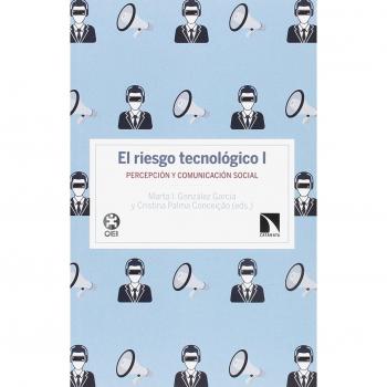 El riesgo tecnológico i: Percepción y comunicación social (Tapa blanda).