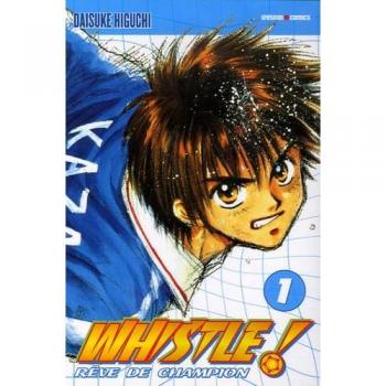Whistle !, Tome 1 : Percée