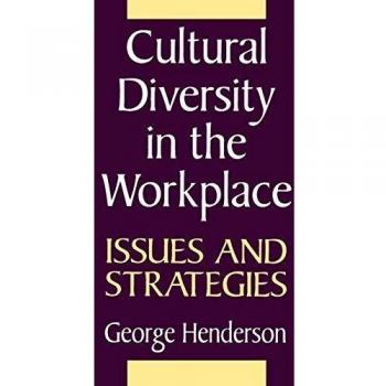 Cultural Diversity in the Workplace: Issues and Strategies