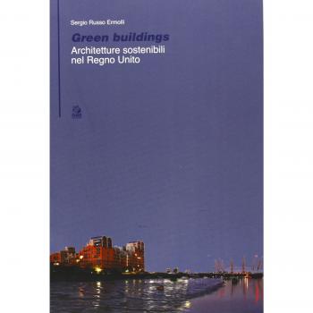 Green buildings. Architetture sostenibili nel Regno Unito