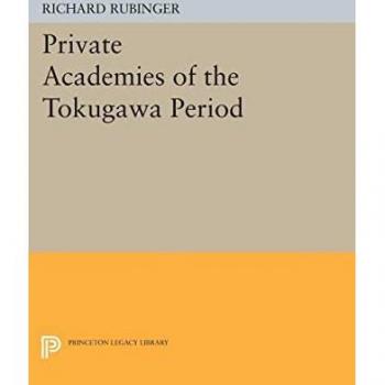 Princeton Private Academies of the Tokugawa Period