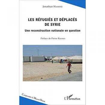 Les réfugiés et déplacés de Syrie: Une reconstruction nationale en question
