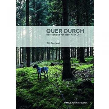 Quer durch: Deutschland von West nach Ost