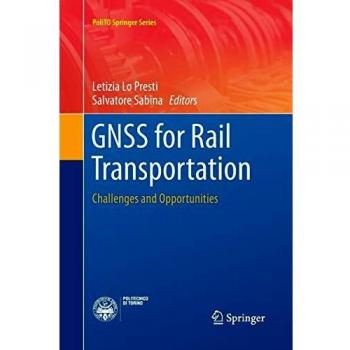 GNSS for Rail Transportation