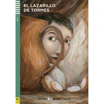 El Lazarillo de Tormes. Nivel A2
