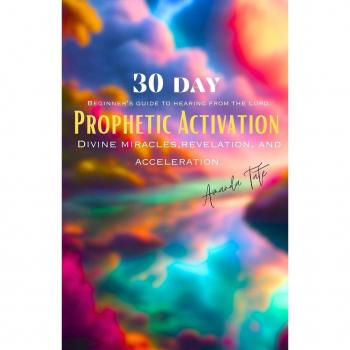 30 Day Prophetic Activation