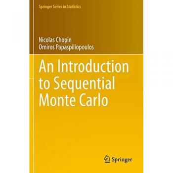 Nicolas Chopin An Introduction to Sequential Monte Carlo
