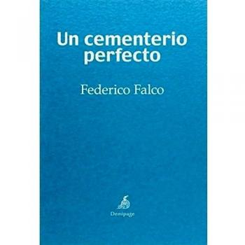 Un cementerio perfecto